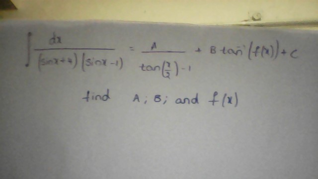 Question image for find the value of A,B and f[x] from the attached